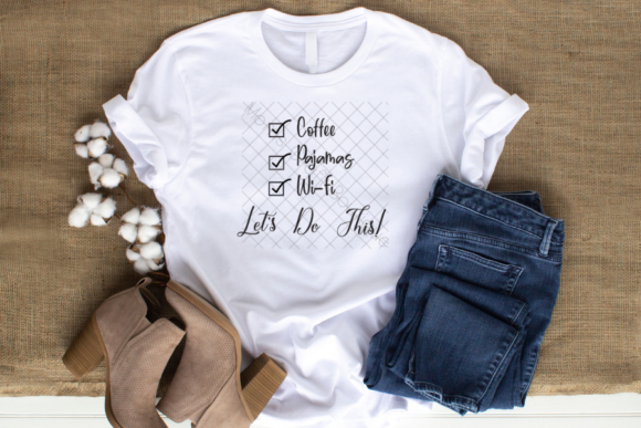 Coffee, Pajamas, Wi-Fi, Let's Do This: Your New Favorite Creative Font