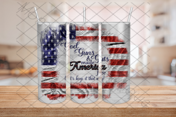 God Guns Guts Made America Free: A Tumbler Font with a Statement